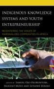 Indigenous Knowledge Systems and Youth Entrepreneurship