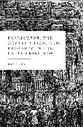 Parliament, the Constitution, and Property in the United Kingdom