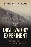 The Observatory Experiment