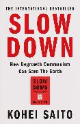 Slow Down