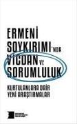 Ermeni Soykiriminda Vicdan ve Sorumluluk