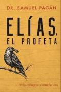 Elías, El Profeta