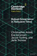 Robust Governance in Turbulent Times