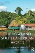 The Lowland South American World