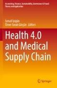 Health 4.0 and Medical Supply Chain