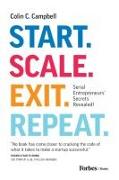 Start. Scale. Exit. Repeat