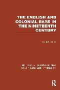 The English and Colonial Bars in the Nineteenth Century