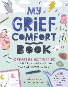 My Grief Comfort Book