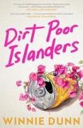 Dirt Poor Islanders