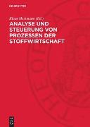 Analyse und Steuerung von Prozessen der Stoffwirtschaft