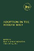 Adoption in the Hebrew Bible