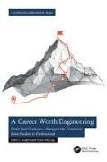 A Career Worth Engineering