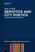 Semiotics and City Poetics