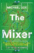 The Mixer