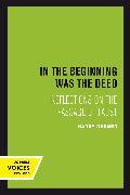 In the Beginning was the Deed