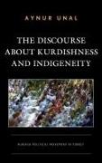 The Discourse About Kurdishness and Indigeneity