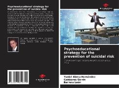 Psychoeducational strategy for the prevention of suicidal risk