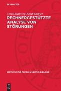 Rechnergestützte Analyse von Störungen