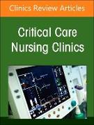 Pain Management, An Issue of Critical Care Nursing Clinics of North America: Volume 36-4