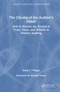 The Closing of the Auditor’s Mind?