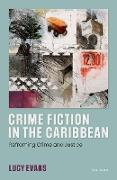 Crime Fiction in the Caribbean