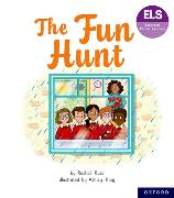 Essential Letters and Sounds: Essential Phonic Readers: Oxford Reading Level 6: The Fun Hunt