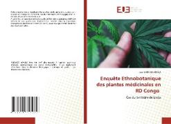 Enquête Ethnobotanique des plantes médicinales en RD Congo