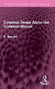 Common Sense About the Common Market