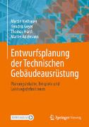 Entwurfsplanung der Technischen Gebäudeausrüstung