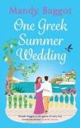 One Greek Summer Wedding