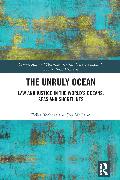 The Unruly Ocean