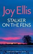 STALKER ON THE FENS a gripping crime thriller with a huge twist