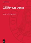 Aristoteles: Aristoteles Werke / Physikvorlesung