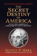 Secret Destiny of America