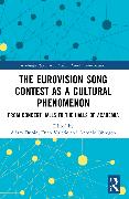 The Eurovision Song Contest as a Cultural Phenomenon