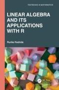 Linear Algebra and Its Applications with R