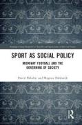 Sport as Social Policy