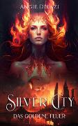 Silver City - Das Goldene Feuer