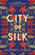 City of Silk