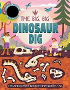 The Big, Big Dinosaur Dig