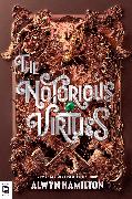 The Notorious Virtues