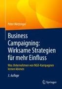 Business Campaigning: Wirksame Strategien für mehr Einfluss