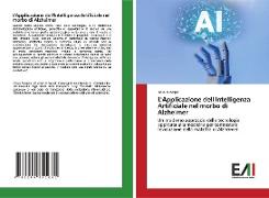 L'Applicazione dell'Intelligenza Artificiale nel morbo di Alzheimer