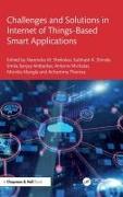 Challenges and Solutions in Internet of Things-Based Smart Applications