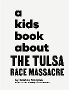 A Kids Book About The Tulsa Race Massacre