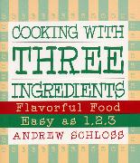 Cooking with Three Ingredients