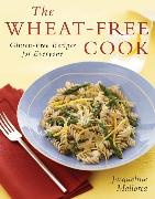 The Wheat-Free Cook