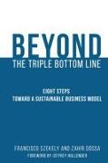 Beyond the Triple Bottom Line