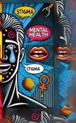 Mental Health Stigma