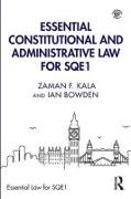 Essential Constitutional and Administrative Law for SQE1